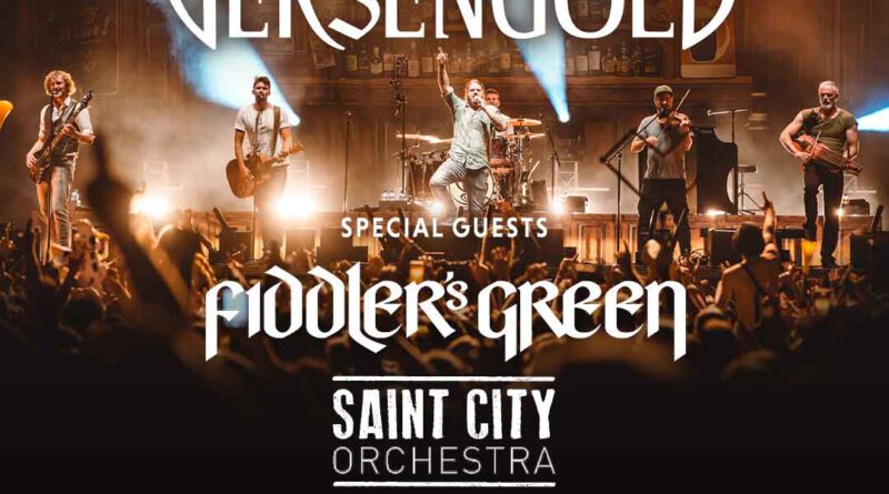 VERSENGOLD & FIDDLER’S GREEN & SAINT CITY ORCHESTRA auf dem Tollwood Sommerfestival 2026